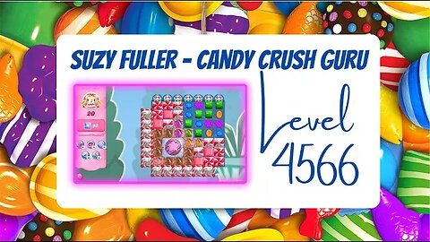 Candy Crush Level 4566 Talkthrough, 20 Moves 0 Boosters