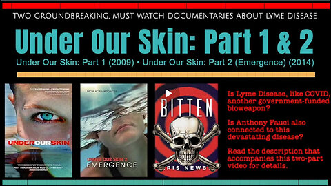 'Under Our Skin' MOVIE "The Terrifying Real Life Drama & Medical Controversy Of 'Lyme' Disease"