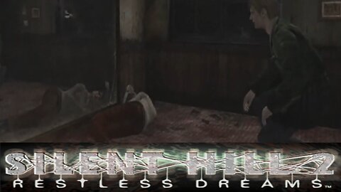 Crossing Over....To The Other Apartment - Silent Hill 2 Restless Dreams (STREAM HIGHLIGHTS)