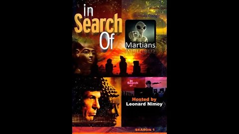 In Search of... with Leonard Nimoy (B2B) Martians | A Call From Space