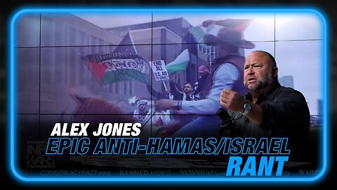 Alex Jones Epic Anti-Hamas/Israel Rant