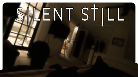 Silent Still | Short Full Game Walkthrough | 4K (No Commentary)