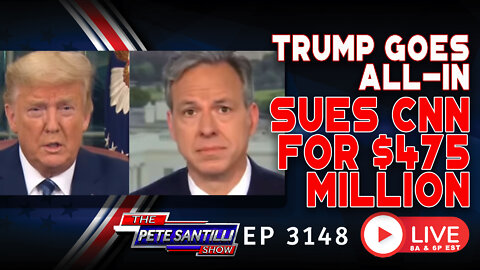 Trump Goes All-in, Files Massive $475M Lawsuit Against CNN For Defamation | EP 3148-6PM