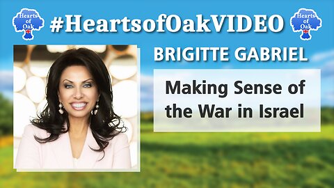 Brigitte Gabriel - Making Sense of the War in Israel