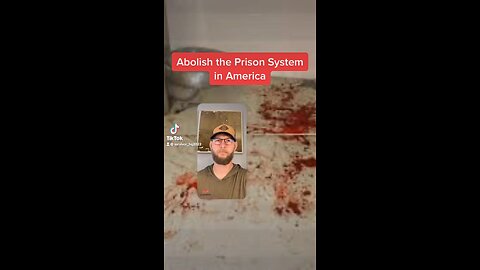 Abolish The Prison System