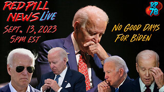 Getting Worse For Biden Day By Day - Justice Is Coming on Red Pill News Live