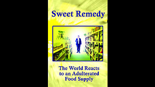Sweet Remedy: The World Reacts to an Adulterated Food Supply