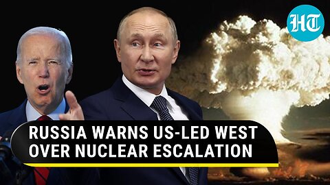 'Do Not Test Our Patience': Russia warns U.S.-led West over nuclear escalation threat | Watch