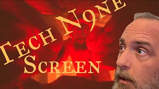 Tech N9ne Screen