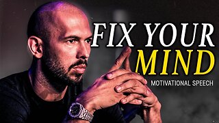 FIX YOUR MIND - Andrew Tate Motivation - Motivational Speech- Andrew Tate Motivational Speech