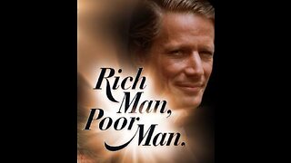 Rich Man & The Poor Man!