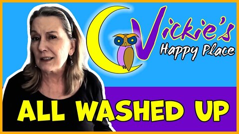 Vickie's Happy Place - All Washed Up