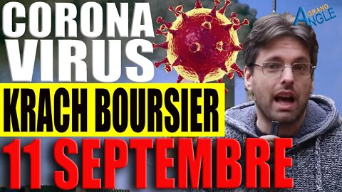 Coronavirus : un autre 11 septembre pour nos économies ? Krach Boursier et crise du Coronavirus.