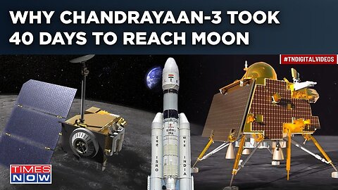 Chandrayaan-3 Moon Mission: Why Lunar Orbiter Took 40 Days |