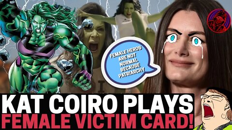 She-Hulk Director KAT COIRO Tries To Say WOMEN SUPERHEROS ARE NOT NORMAL! Says SHE HULK IS THE FIRST