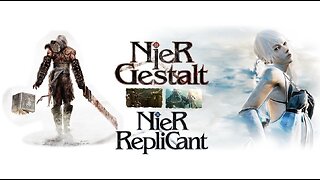 NieR ~ Replicant and Gestalt