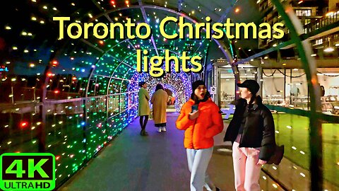 【4K】Toronto Nightlife Christmas 🎄 lights & market