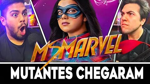 MUTANTES CONFIRMADOS & FINAL DE MS. MARVEL! | The Nerds