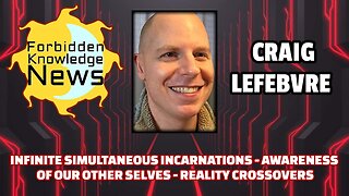 Infinite Simultaneous Incarnations - Awareness of Other Selves - Crossovers | Craig Lefebvre