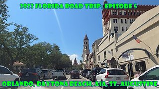 2023 FLORIDA ROAD TRIP: EPISODE 5 The Driving episode! Orlando, Daytona Beach, A1A, St. Augustine FL