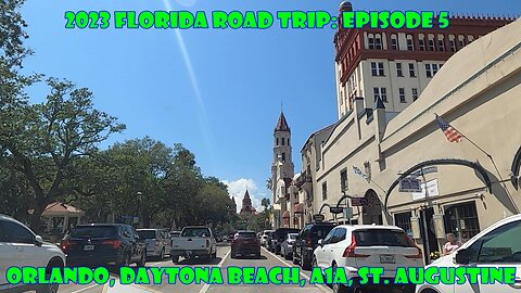 2023 FLORIDA ROAD TRIP: EPISODE 5 The Driving episode! Orlando, Daytona Beach, A1A, St. Augustine FL