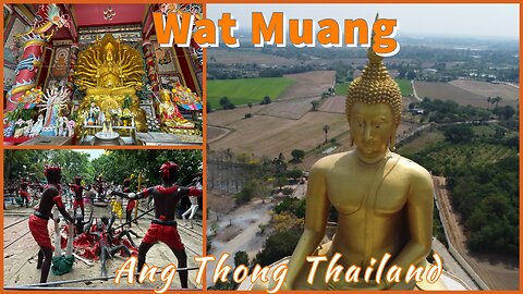 Wat Muang Ang Thong - Tallest Buddha In Thailand - 92 Meter Tall Statue