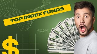 Top Index Funds: Grow Your Wealth on Autopilot