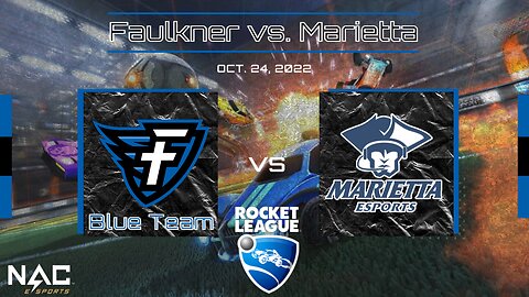 Rocket League- Faulkner Blue vs. Marietta (10/24/22)