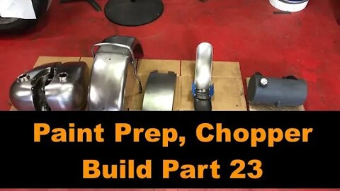 Paint Prep, Chopper Build Part 23