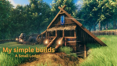 Valheim - My simple builds - A small lodge