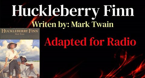 Huckleberry Finn by Mark Twain