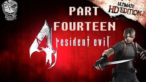 (PART 14) [Air Assault] Resident Evil 4 Ultimate HD Edition : Leon