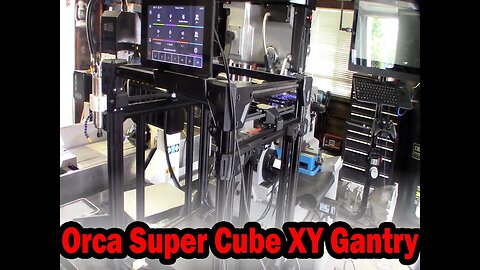 Orca Super Cube CoreXY 3D printer concept Part 2, XY Gantry and first moves