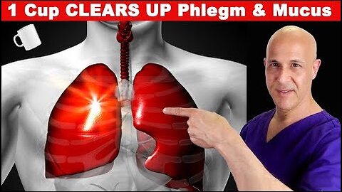 1 Cup...Reduces Mucus and Phlegm, Improves Airway & Clears Lungs | Dr. Mandell