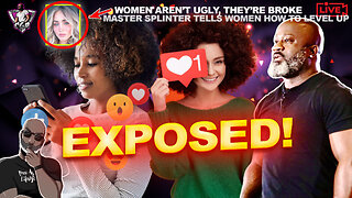 Why Did Women Allow Social Media To Expose Who They Really Are? | You're Not Ugly, You're Poor