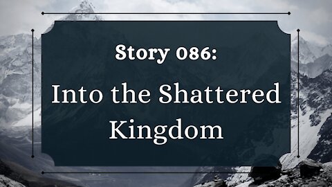 Into the Shattered Kingdom - The Penned Sleuth Short Story Podcast - 086