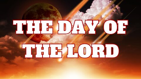 The Day of the Lord