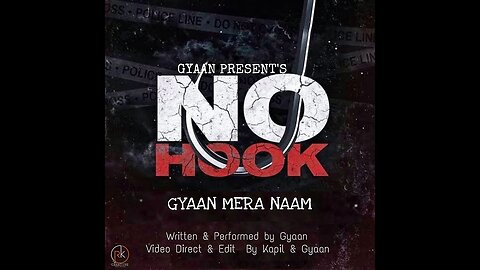 NO HOOK (OFFICIAL MUSIC VIDEO) - GYAAN || PROD. BY - NXNJA || #GYAANMERANAAM ||#cg #rap #hiphop
