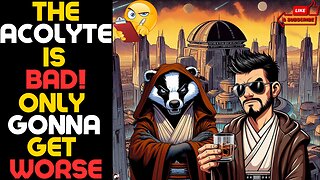 Badger Reacts: The Critical Drinker - The Acolyte Episode 2 - A Show Made By Idiots