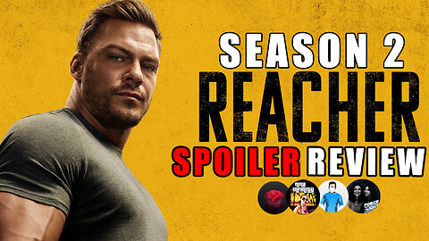 Reacher Season 2 SPOILER Review