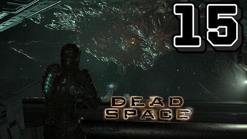 Leviathan, Round 2 -Dead Space Remake Ep. 15