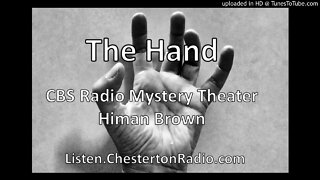 The Hand - CBS Radio Mystery Theater