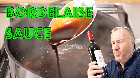 Bordelaise Sauce: Fool Any Food Critic with This Cheats Technique