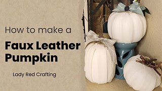 DIY Faux Leather Pumpkin