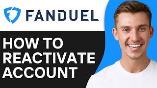 How To Reactivate Fanduel Account