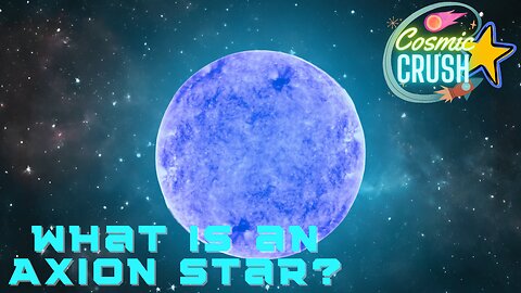 What is an Axion star?