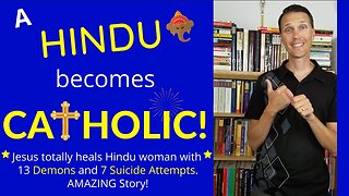 Hindu Catholic Convert (Popular Hindu becomes Catholic!)