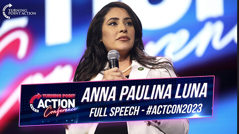 Anna Paulina Luna - ACTCON 2023