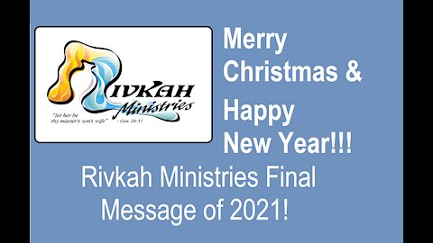 Rivkah Christmas Message