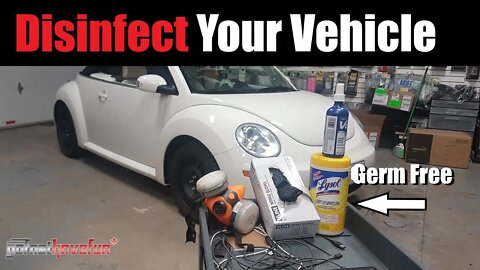 How To Disinfect Your Car (COVID 19 / Social Distancing) | AnthonyJ350